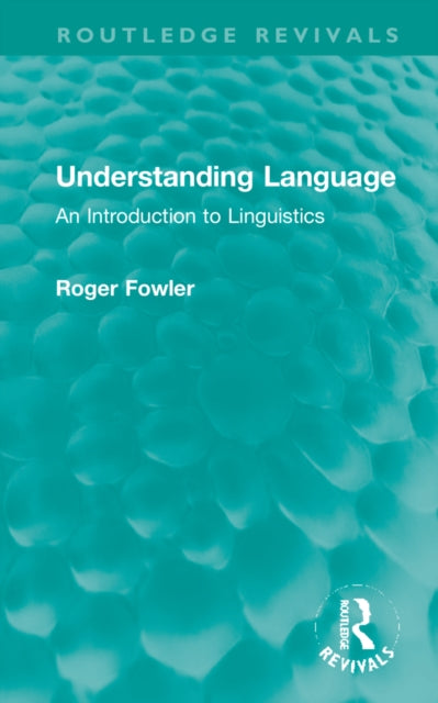 Book cover of: Understanding Language. By: Roger Fowler