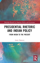 Book cover of: Presidential Rhetoric and Indian Policy. By: Anne F. Boxberger Flaherty