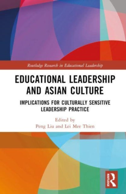 Book cover of: Educational Leadership and Asian Culture. By: Peng Liu