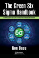 Book cover of: Green Six Sigma Handbook. By: Ron Basu