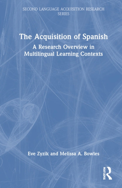Book cover of: Acquisition of Spanish. By: Eve Zyzik