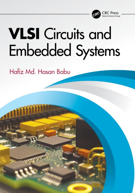Book cover of: VLSI Circuits and Embedded Systems. By: Hafiz Hasan Babu