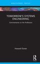 Book cover of: Tomorrow's Systems Engineering. By: Howard Eisner