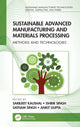 Book cover of: Sustainable Advanced Manufacturing and Materials Processing. By: Sarbjeet Kaushal
