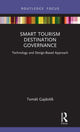 Book cover of: Smart Tourism Destination Governance. By: Tomás Gajdosík