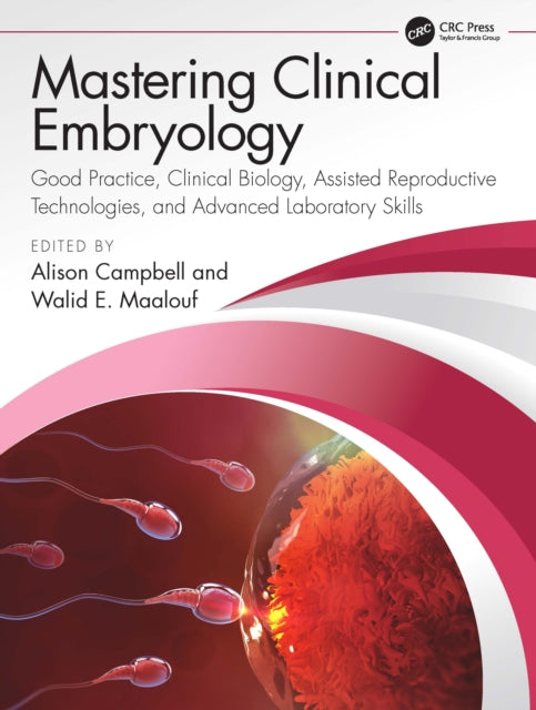 Book cover of: Mastering Clinical Embryology. By: Alison Campbell