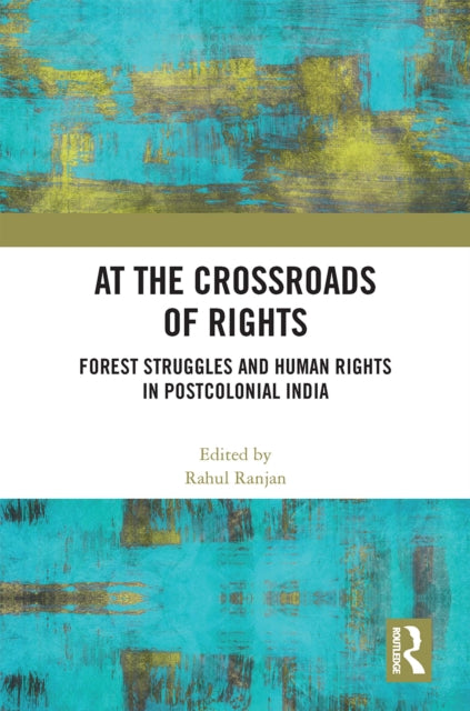 Book cover of: At the Crossroads of Rights. By: Rahula Rañjana