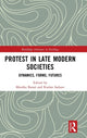 Book cover of: Protest in Late Modern Societies