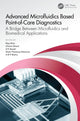 Book cover of: Advanced Microfluidics Based Point-of-Care Diagnostics. By: Raju Khan