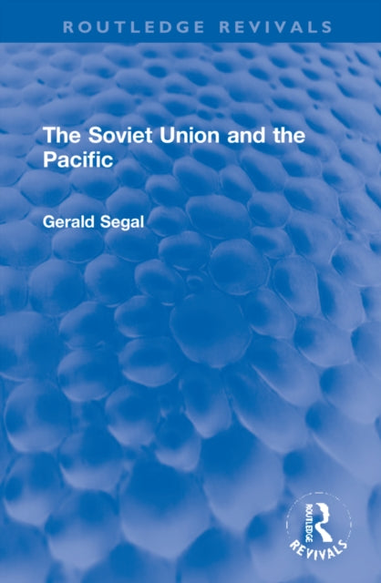 Book cover of: Soviet Union and the Pacific