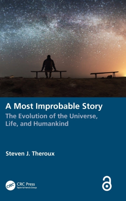 Book cover of: Most Improbable Story. By: Steven J. Theroux