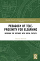 Book cover of: Pedagogy of Tele-Proximity for eLearning. By: Chryssa Themelis