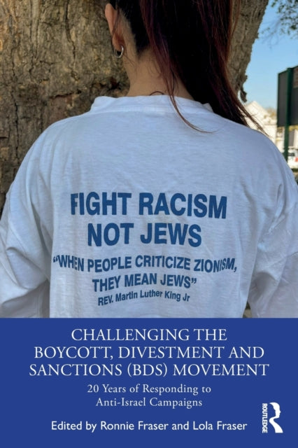 Book cover of: Challenging the Boycott, Divestment and Sanctions (BDS) Movement