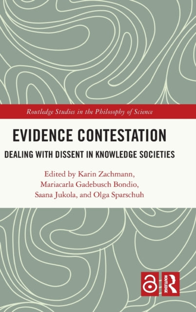 Book cover of: Evidence Contestation. By: Karin Zachmann