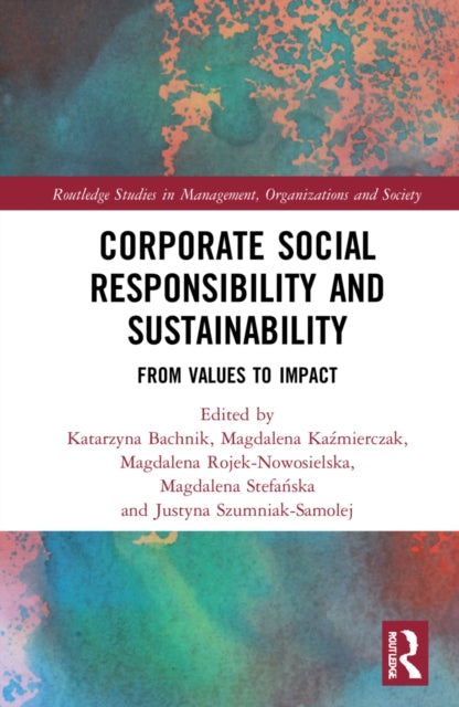 Book cover of: Corporate Social Responsibility and Sustainability. By: Katarzyna Bachnik