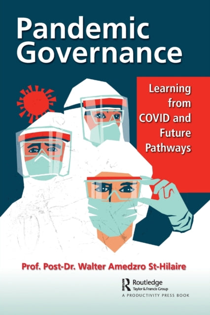 Book cover of: Pandemic Governance. By: Walter Amedzro St-Hilaire