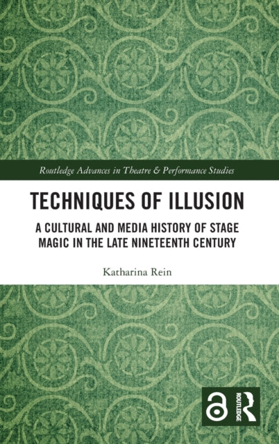 Book cover of: Techniques of Illusion. By: Katharina Rein