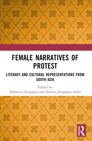 Female Narratives of Protest