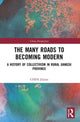 Book cover of: Many Roads to Becoming Modern. By: Jiajian Chen