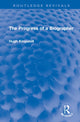 Book cover of: Progress of a Biographer