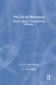 Book cover of: Art of Movement. By: Rudolf von Laban