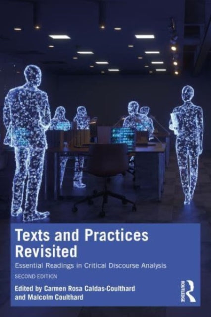 Book cover of: Texts and Practices Revisited. By: Carmen Rosa Caldas-Coulthard