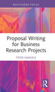 Book cover of: Proposal Writing for Business Research Projects. By: Peter Samuels