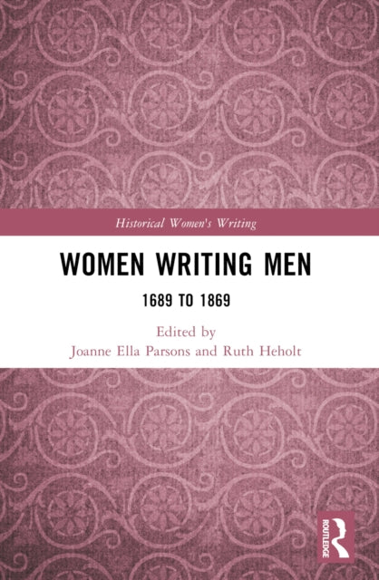 Book cover of: Women Writing Men. By: Joanne Ella Parsons