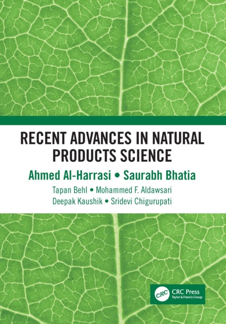 Book cover of: Recent Advances in Natural Products Science. By: Ahmed Al-Harrasi