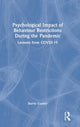 Book cover of: Psychological Impact of Behaviour Restrictions During the Pandemic. By: Barrie Gunter