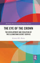 Book cover of: Eye of the Crown. By: Kristin M. S. Bezio
