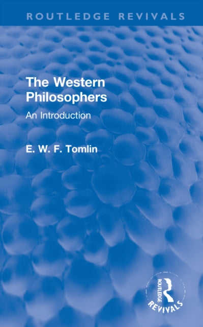 Book cover of: Western Philosophers. By: E. W. F. Tomlin