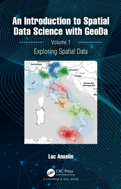 Book cover of: Introduction to Spatial Data Science with GeoDa