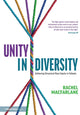 Book cover of: Unity in Diversity: Achieving Structural Race Equity in Schools. By: Rachel MacFarlane