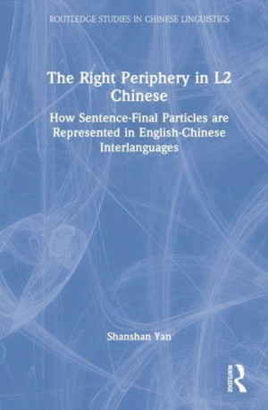 The Right Periphery in L2 Chinese