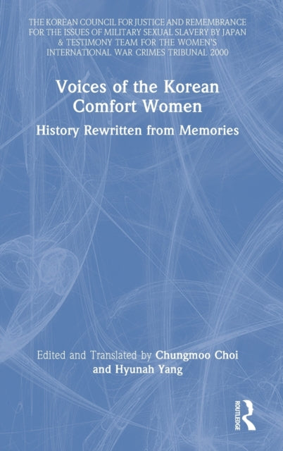 Book cover of: Voices of the Korean Comfort Women