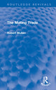Book cover of: Mating Trade. By: Bob Mullan
