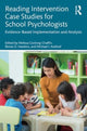 Book cover of: Reading Intervention Case Studies for School Psychologists. By: Melissa Coolong-Chaffin