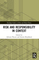 Book cover of: Risk and Responsibility in Context. By: Adriana Placani