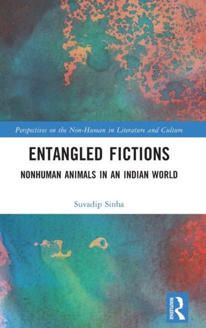 Book cover of: Entangled Fictions. By: Suvadip Sinha