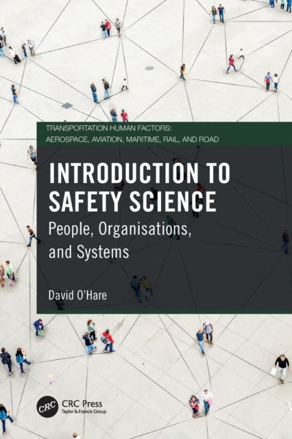 Book cover of: Introduction to Safety Science. By: David OHare