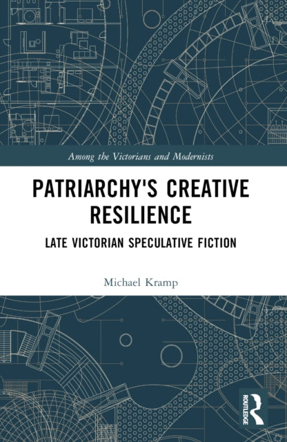 Book cover of: Patriarchy’s Creative Resilience. By: Michael Kramp