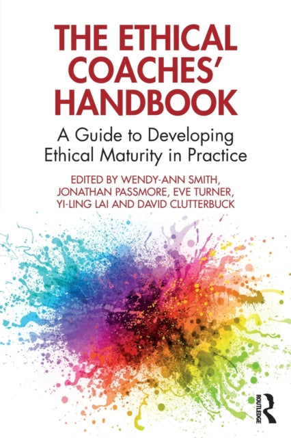 Book cover of: Ethical Coaches’ Handbook. By: Wendy-Ann Smith