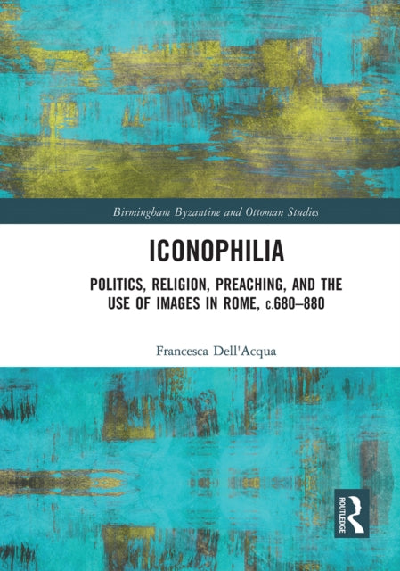 Book cover of: Iconophilia. By: Francesca DellAcqua