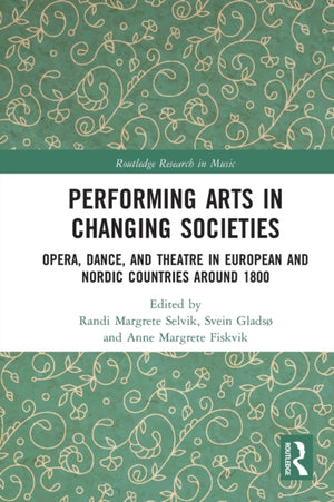 Performing Arts in Changing Societies