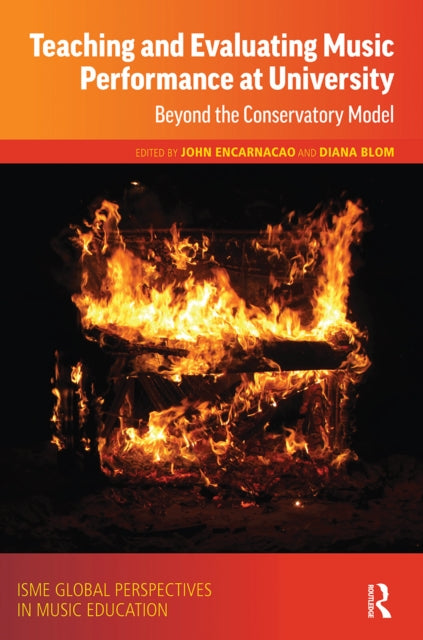 Book cover of: Teaching and Evaluating Music Performance at University. By: John Encarnacao