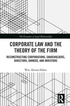Corporate Law and the Theory of the Firm