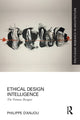 Book cover of: Ethical Design Intelligence. By: Philippe DAnjou