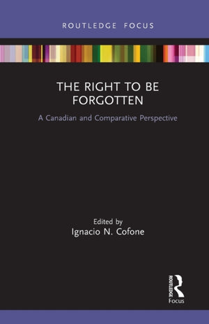 The Right to be Forgotten