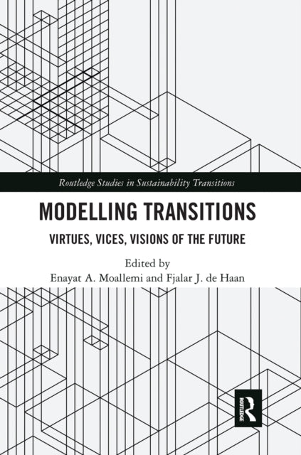 Book cover of: Modelling Transitions. By: Enayat A. Moallemi